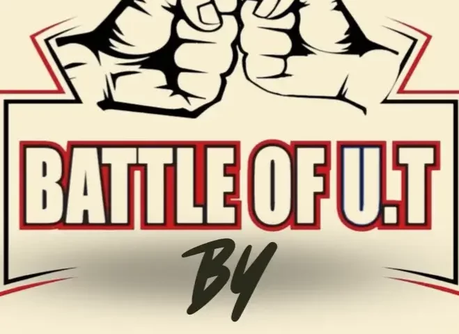 BATTLE of U.T – 6ème édition