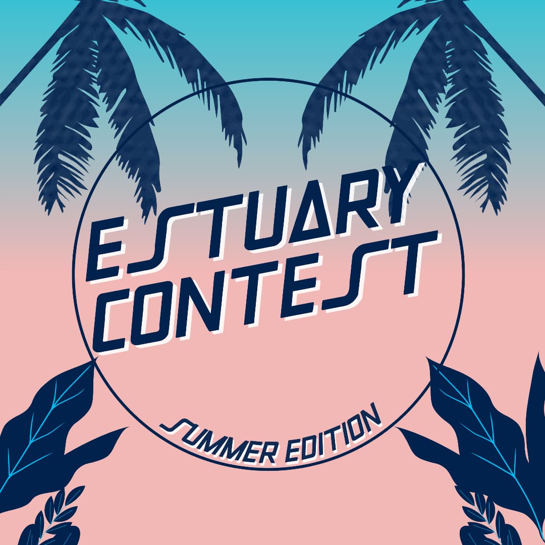 Estuary Contest Summer Edition
