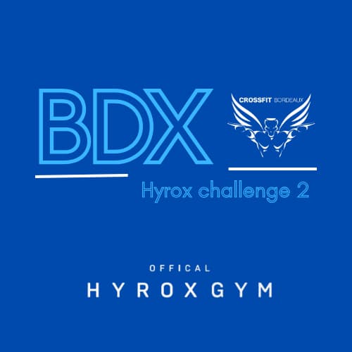 BDX Hyrox Challenge – 2ème édition