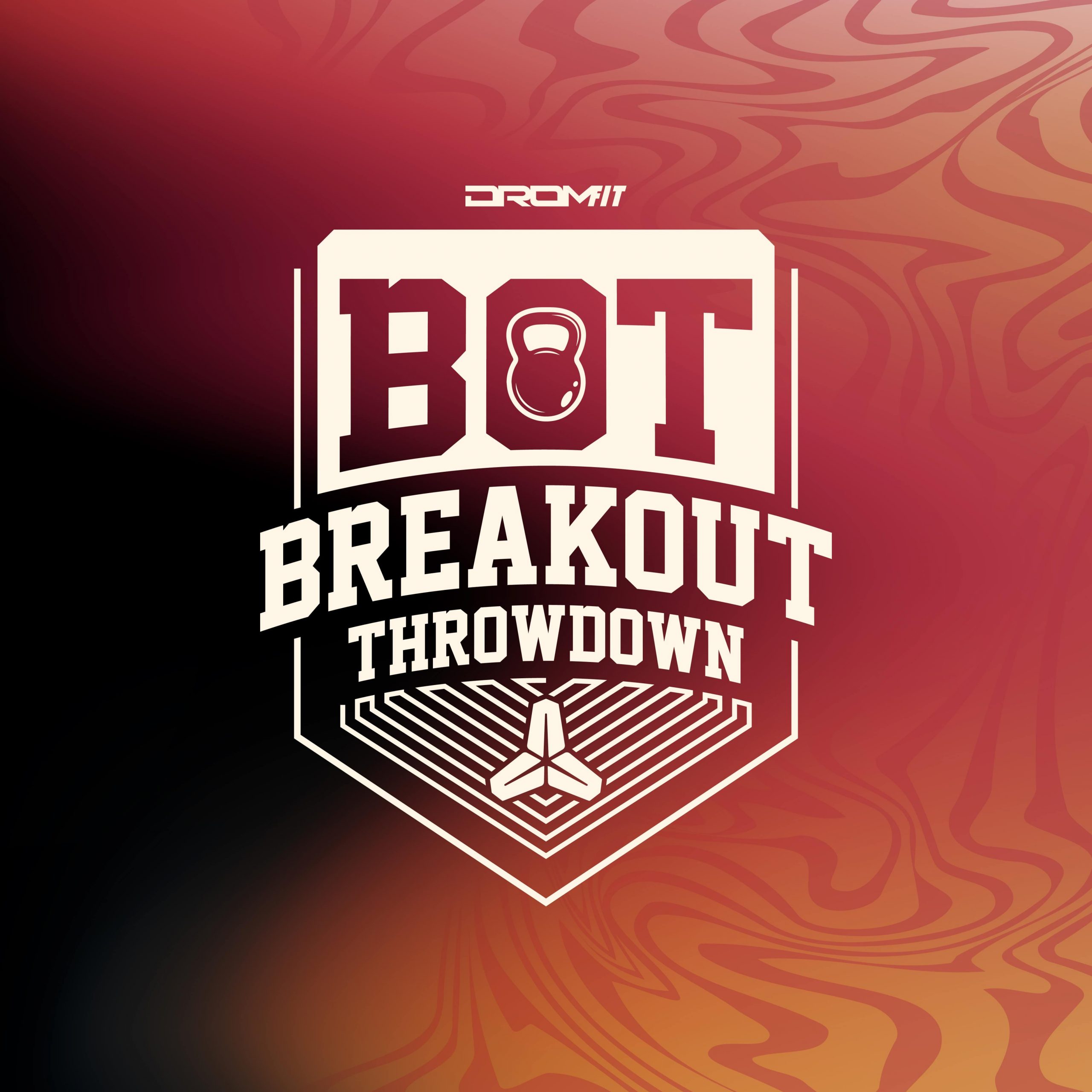 DROMFIT BREAK-OUT THROWDOWN – 2026
