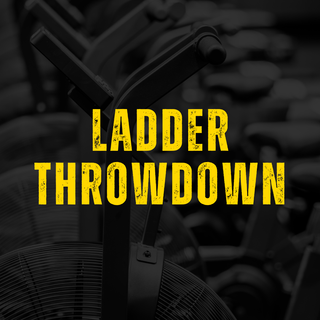 Ladder Throwdown 2026