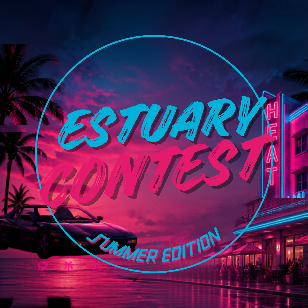 Estuary Contest Summer Edition 2K26 ☀️🌴