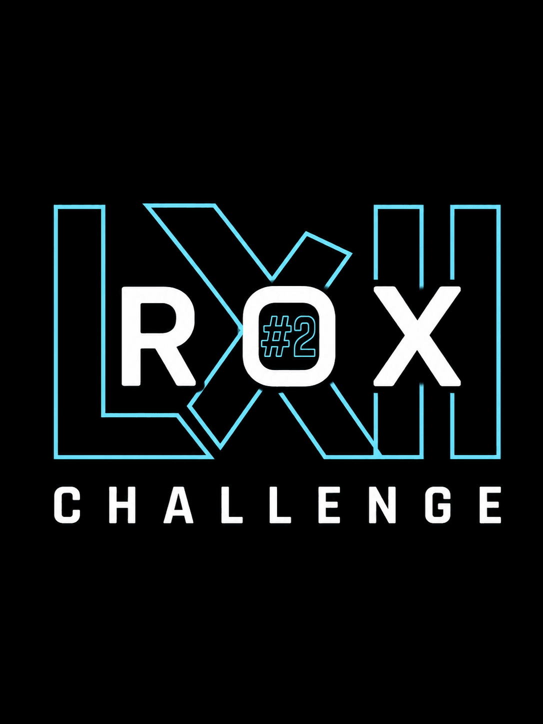 LXII&rsquo;ROX CHALLENGE #2