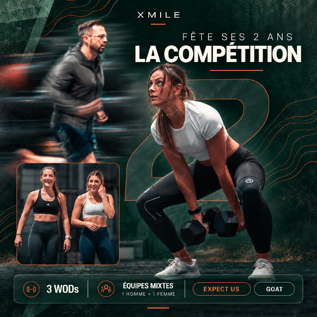 🏋️ XMILE FÊTE SES 2 ANS — LA COMPÉTITION